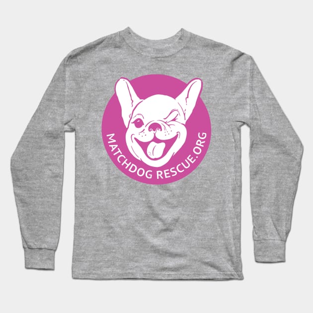 Matchdog Fuchsia logo Long Sleeve T-Shirt by matchdogrescue